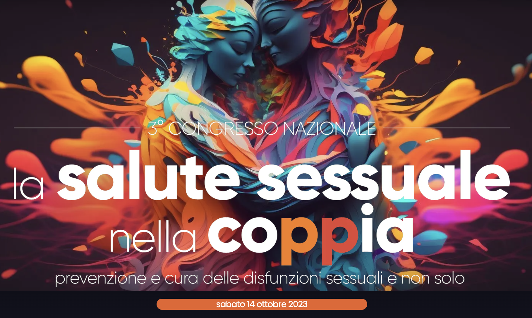 3°Congresso Nazionale La Salute Sessuale nella Coppia – Sabato 14 ottobre 2023